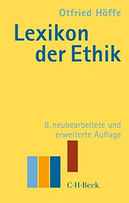 Lexikon der Ethik (Beck Paperback)