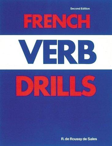 French Verb Drills (Language Verb Drills)