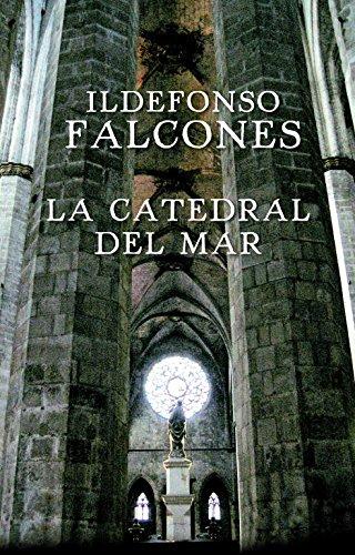 La catedral del mar (NOVELA HISTÓRICA, Band 100106)