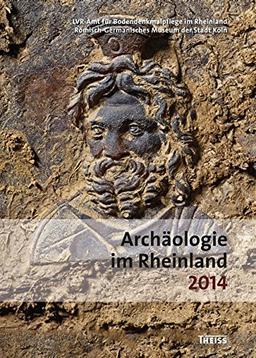 Archäologie im Rheinland 2014