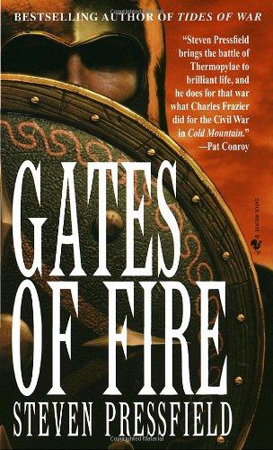 Gates of Fire: An Epic Novel of the Battle of Thermopylae