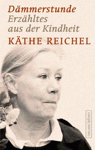 Dämmerstunde: Erzähltes aus der Kindheit