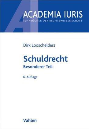 Schuldrecht: Besonderer Teil, Rechtsstand: Januar 2010