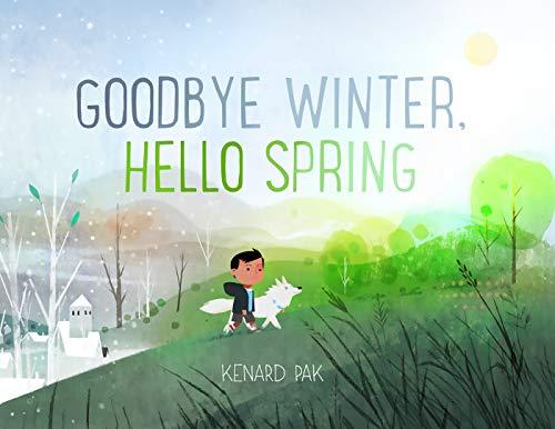 Pak, K: Goodbye Winter, Hello Spring