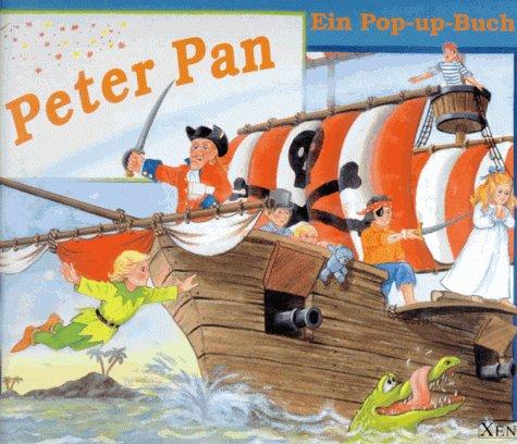 Peter Pan. Ein Pop-up- Buch