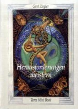 Tarot Mini Books: Crowley: Tarot Mini-Book, Herausforderungen meistern