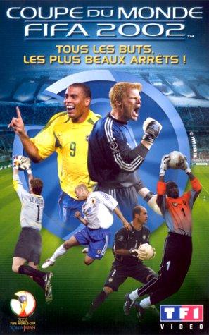 Coupe du Monde FIFA 2002, tous les buts [FR Import]