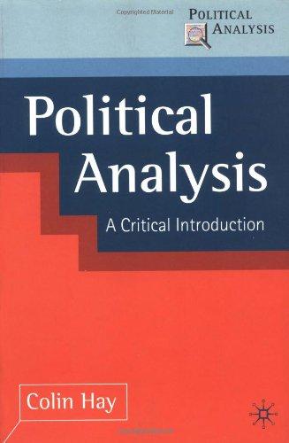 Political Analysis: Contemporary Controversies: A Critical Introduction