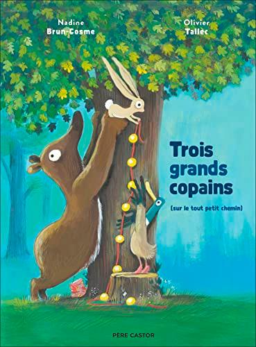 Trois grands copains (sur le tout petit chemin)