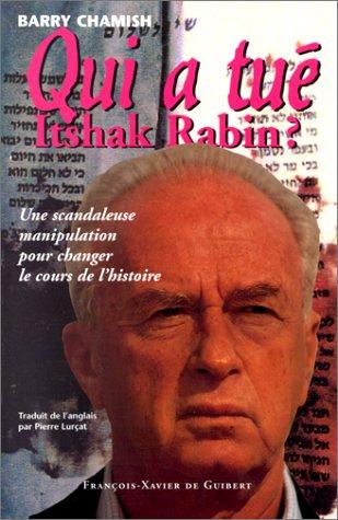 Qui a tué Yitzhak Rabin ?