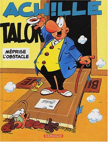 Achille Talon. Vol. 8. Achille Talon méprise l'obstacle