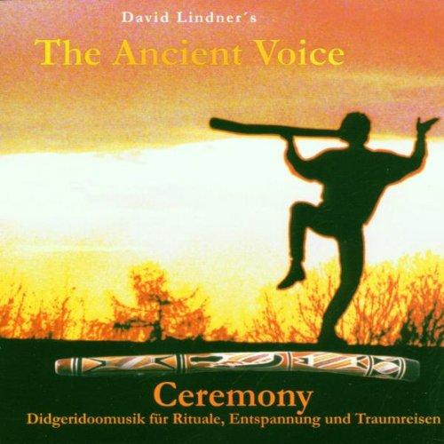 The Ancient Voice-Ceremony