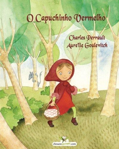 O Capuchinho Vermelho