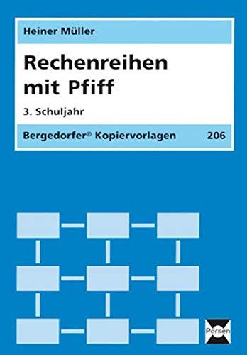 Rechenreihen mit Pfiff - 3. Klasse