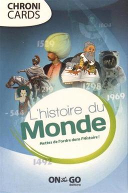 L'histoire du monde : mettez de l'ordre dans l'histoire !