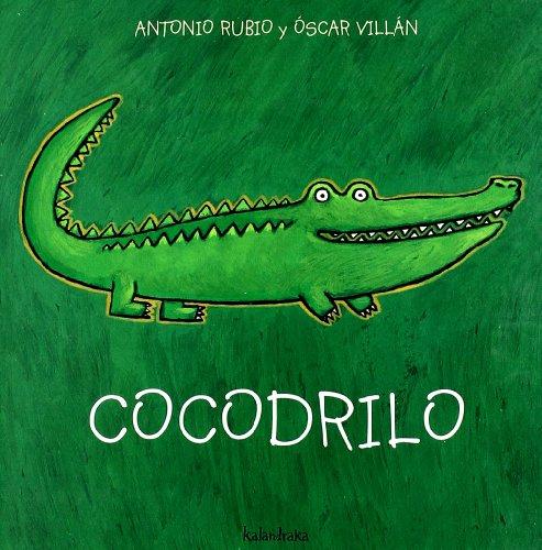 Cocodrilo (de la cuna a la luna)