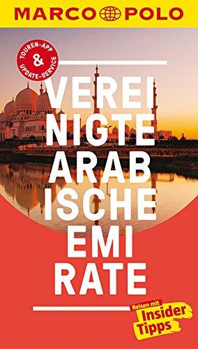 MARCO POLO Reiseführer Vereinigte Arabische Emirate: Reisen mit Insider-Tipps. Inklusive kostenloser Touren-App & Update-Service