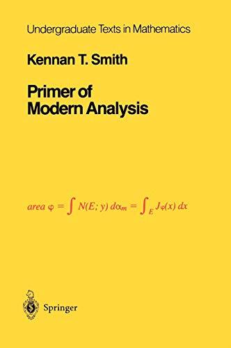 Primer of Modern Analysis: Directions for Knowing All Dark Things, Rhind Papyrus, 1800 B.C. (Undergraduate Texts in Mathematics)