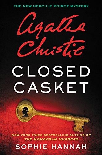 Closed Casket: The New Hercule Poirot Mystery (Hercule Poirot Mysteries)