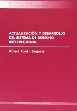 Actualización y desarrollo del sistema de derecho interregional