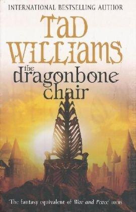 Memory, Sorrow and Thorn 1. The Dragonbone Chair. (Orbit) (Memory, Sorrow & Thorn Series)