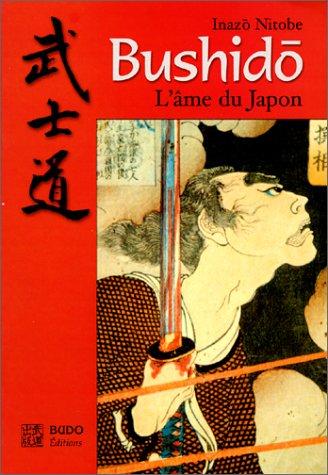 Bushido, l'âme du Japon