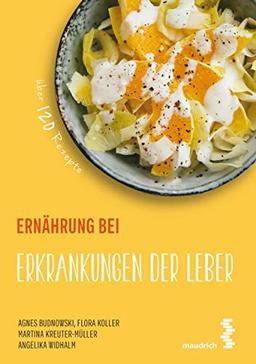 Ernährung bei Erkrankungen der Leber (maudrich.gesund essen)