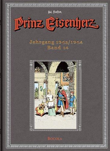 Prinz Eisenherz. Hal Foster-Gesamtausgabe, Band 14. Jahrgang 1963/1964