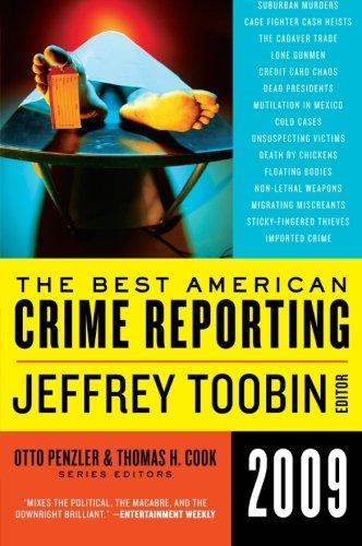 The Best American Crime Reporting 2009