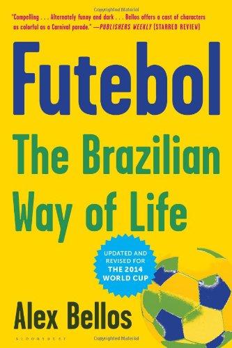 Futebol: The Brazilian Way of Life