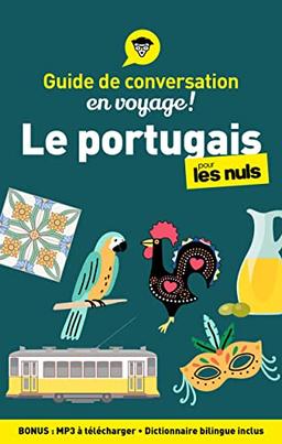 Le portugais pour les nuls en voyage ! : guide de conversation