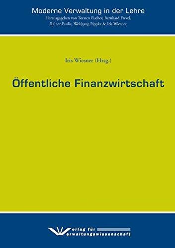 Öffentliche Finanzwirtschaft (Moderne Verwaltung in der Lehre)