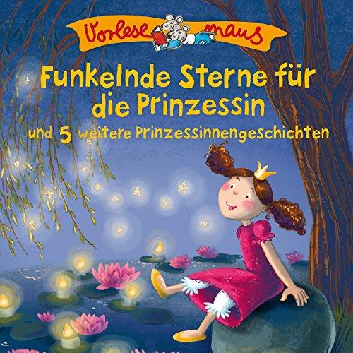 Funkelnde Sterne...(Prinzessinnengeschichten)