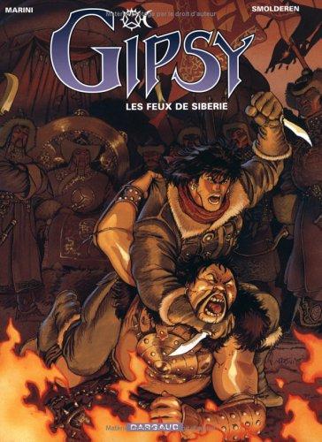 Gipsy. Vol. 2. Les feux de Sibérie