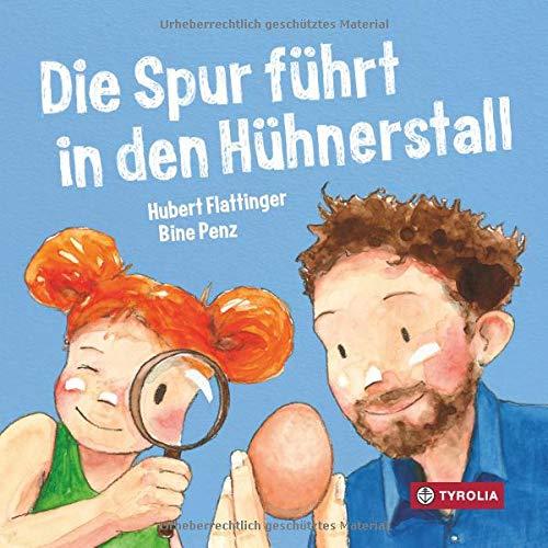 Die Spur führt in den Hühnerstall