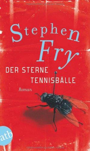 Der Sterne Tennisbälle: Roman