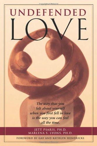 The Undefended Love: What to Do and Why