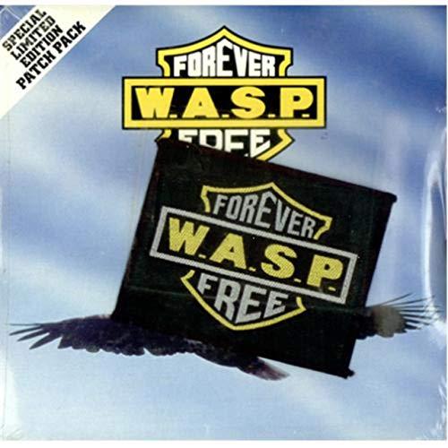 WASP Forever Free 1989 UK 7" vinyl CLS546