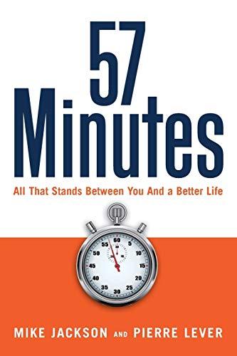 57 Minutes: All That Stands Between You and a Better Life