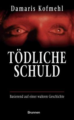 Tödliche Schuld