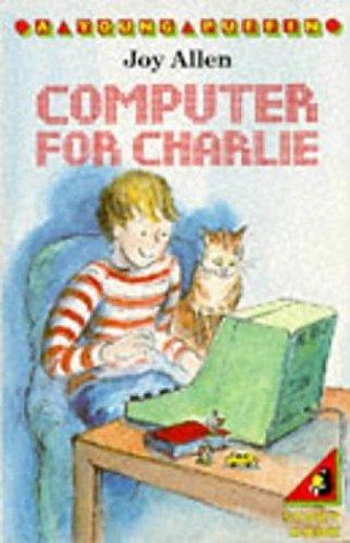 Computer For Charlie & County Rovers For Charlie (Young Puffin Books)