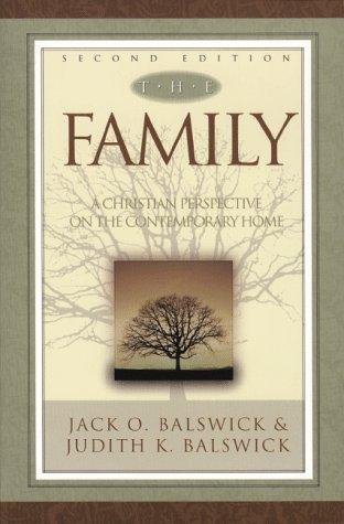 The Family: A Christian Perspective on the Contemporary Home