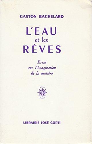 L'Eau et les rêves