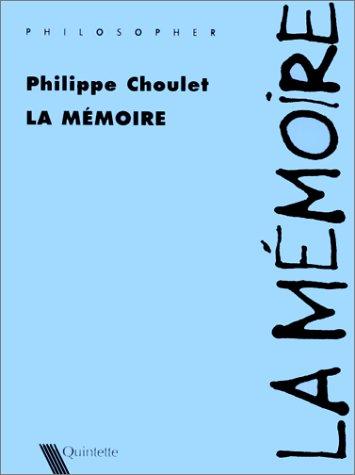 La mémoire (Quintette Editi)