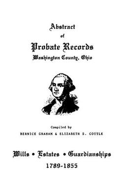 Abstract of Probate Records, Washington County, Ohio