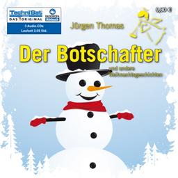 Der Botschafter: Und andere Weihnachtsgeschichten