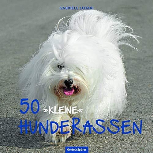 50 "kleine" Hunderassen