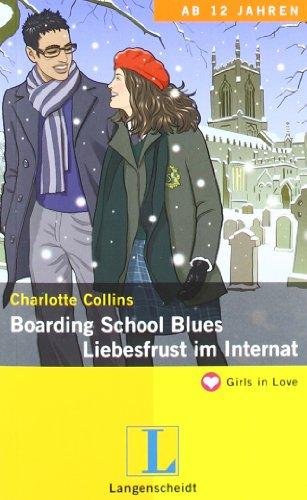 Boarding School Blues - Liebesfrust im Internat (Girls in Love)