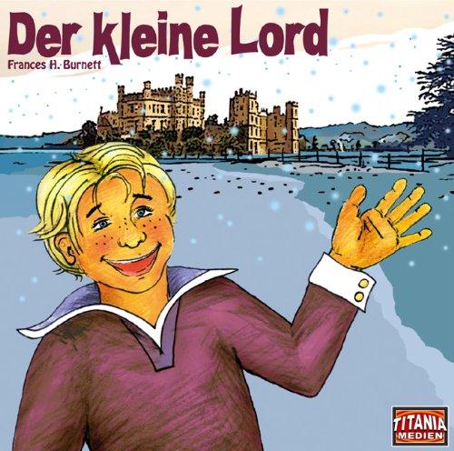 Der kleine Lord. 2 CDs