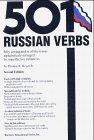 501 Russian Verbs: Fully Conjugated in All the Tenses Alphabetically Arranged (501 verbs series)